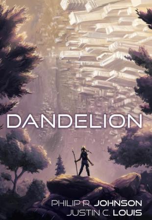 Dandelion: 1 (The Newhome Rangers)