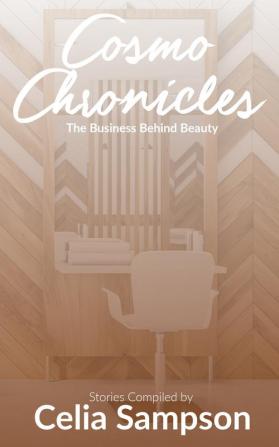 Cosmo Chronicles: The Business Behind Beauty