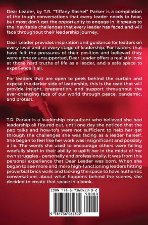 Dear Leader: A Personal Guide For Leaders Through Peace Pandemic and Protest: 1