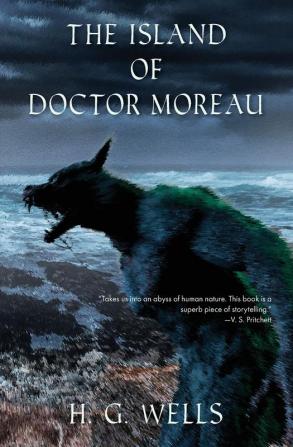 The Island of Doctor Moreau (Warbler Classics)