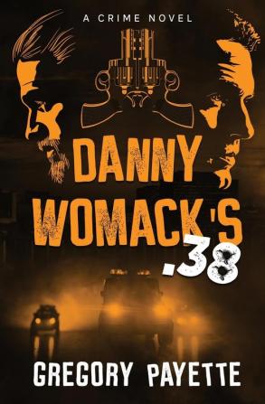 Danny Womack's .38