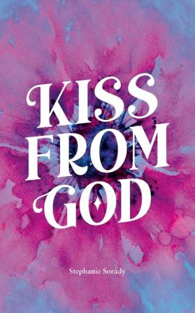 Kiss from God