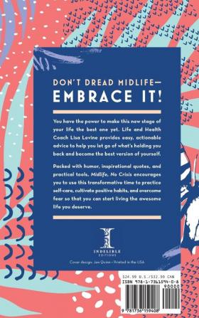 Midlife No Crisis: An Audacious Guide to Embracing 50 and Beyond