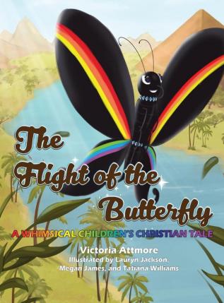 The Flight of the Butterfly