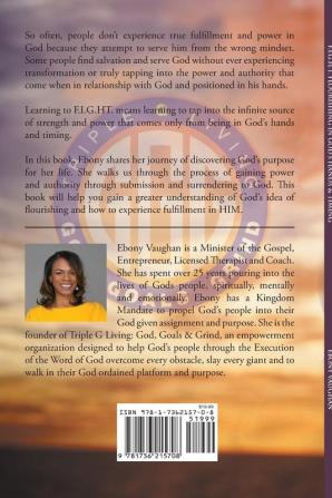 F.I.G.H.T. Flourishing in God's Hands and Timing: A Journey to Fulfillment in God