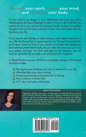 Daniel Fast Journey: A Fasting Breakthrough for Physical Health Mental Clarity and Spiritual Growth