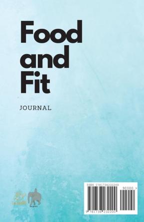 Fit and Food Journal