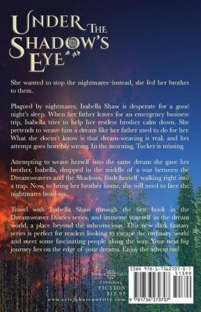 Under the Shadow's Eye: 1 (Dreamweaver Diaries)