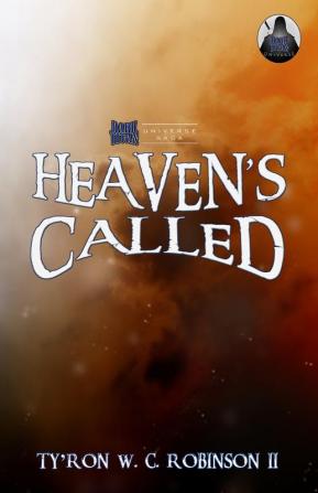 Heaven's Called: 6 (Dark Titan Universe Saga)