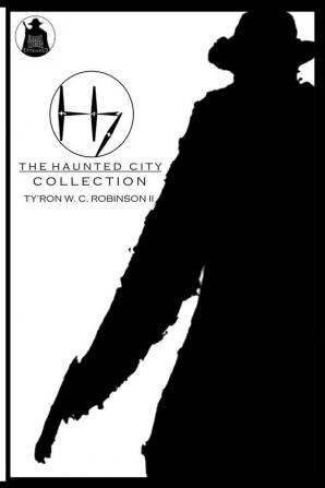 The Haunted City Collection (Haunted City Saga)