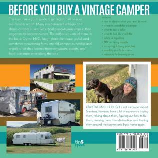 Before You Buy a Vintage Camper: finding choosing assessing buying & figuring out what to do with an old camper