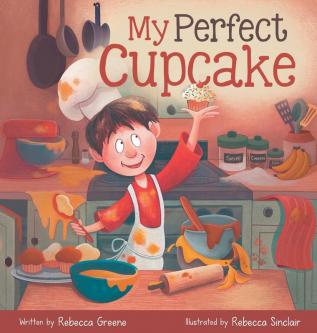 My Perfect Cupcake: A Recipe for Thriving with Food Allergies: 1 (The Fearless Food Allergy Friends)