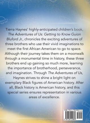 The Adventures of Us: Getting to Know Guion Bluford Jr.