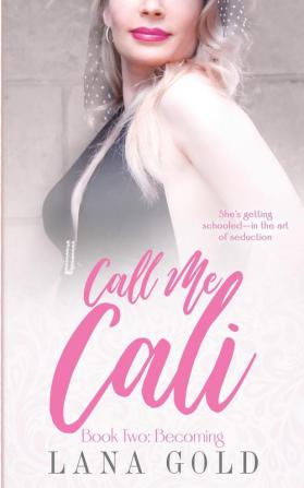 Call Me Cali Book 2