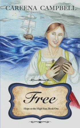 Free: 1 (Hope on the High Seas)