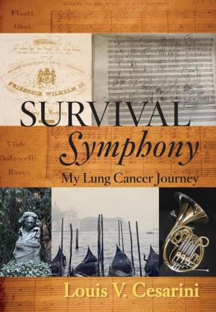 Survival Symphony: My Lung Cancer Journey