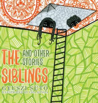 The Siblings and Other Stories