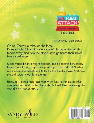 The Evil Robot Attack: The perfect bedtime story for toddlers!: 3 (Edmund's Adventures)