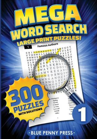 MEGA Word Search (Volume 1): 300 Simple to Challenging LARGE PRINT Puzzles