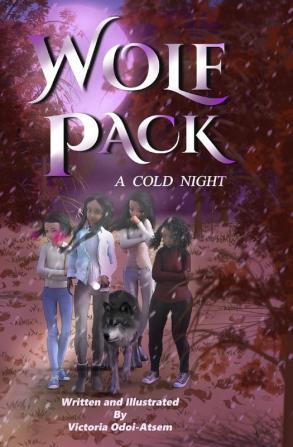 Wolf Pack: A Cold Night