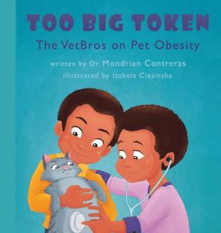 Too Big Token The VetBros on Pet Obesity