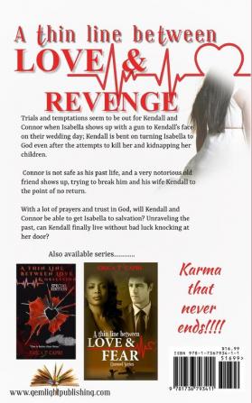 A Thin Line Between Love & Revenge(Book three of Unravel Series)