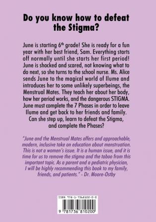 June and the Menstrual Mates: A Young Menstruator's Journey and Guidebook