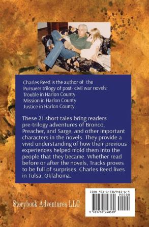 Tracks to Harlon County: Twenty-One Tales of Life and Adventure THE PURSUERS