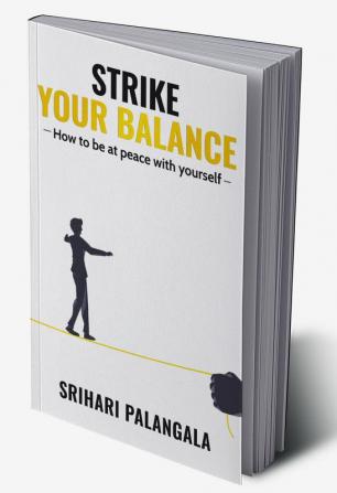 STRIKE YOUR BALANCE