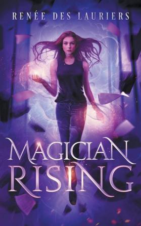 Magician Rising: 1 (Divination in Darkness)