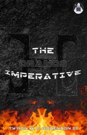 The Oranos Imperative: 7 (Dark Titan Universe Saga)