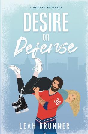 Desire or Defense