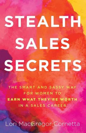 Stealth Sales Secrets