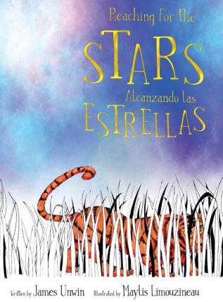 Reaching for the stars: Alcanzando las estrellas