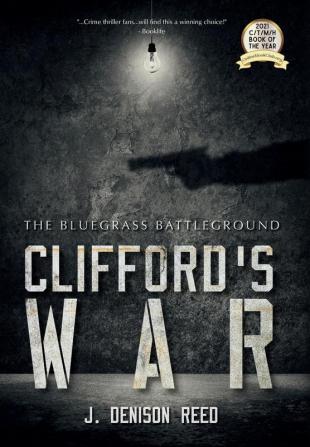 Clifford's War: The Bluegrass Battleground