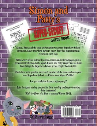 Simon and Patty's Super Secret Guide Book: Coloring and Activity Book (Superhero School)