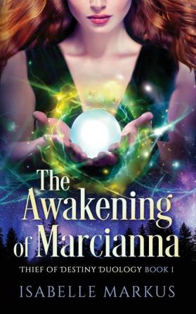 The Awakening of Marcianna