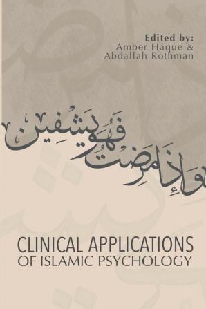 Clinical Applications of Islamic Psychology