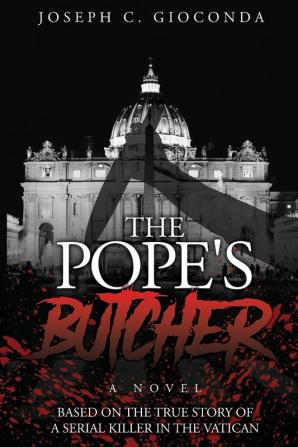 THE POPE'S BUTCHER