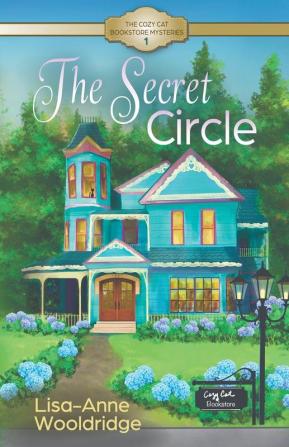 The Secret Circle: 1 (The Cozy Cat Bookstore Mysteries)