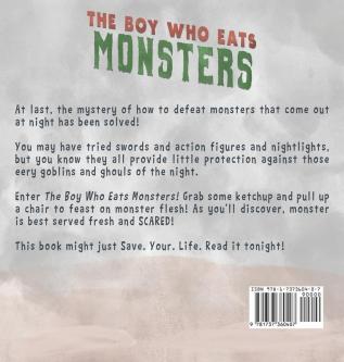 The Boy Who Eats Monsters