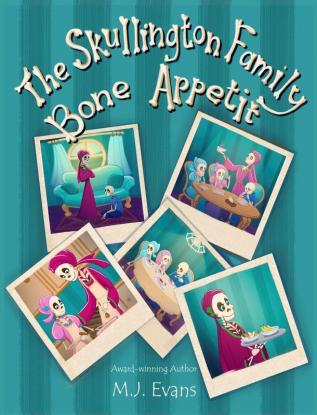 The Skullington Family Bone Appetit