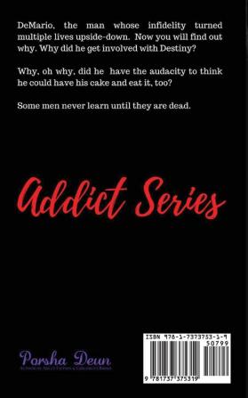 Addict 4.0 - DeMario's Story