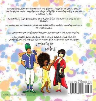 We're All Weird! A Children's Book About Inclusivity