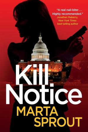 Kill Notice: The Bowers Thriller Series: 1