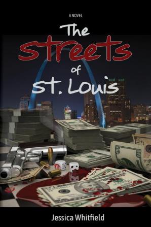 The Streets of St. Louis