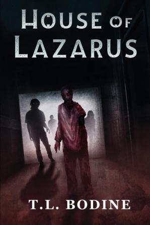 House of Lazarus