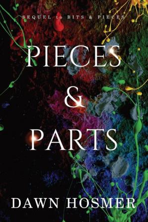 Pieces & Parts