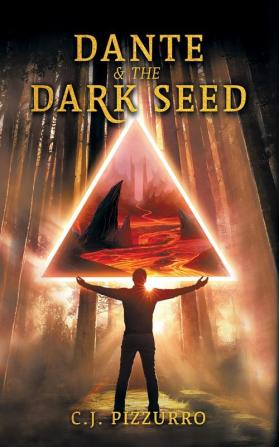 Dante and The Dark Seed