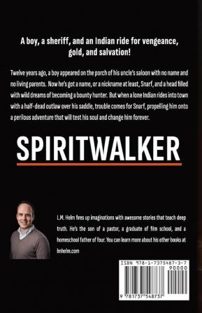 Spiritwalker: 1 (The Way of the Spirit)